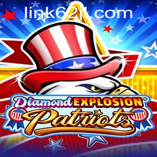 Discover the Thrills of DiamondExplosionPatriots: Game Description, Introduction, and Rules