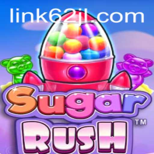 Experience the Excitement of SugarRush 62JL: A New Gaming Phenomenon
